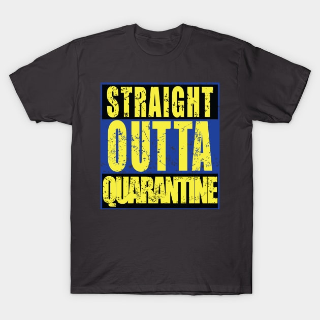 STRAIGHT OUTTA QUARANTINE T-Shirt by KARMADESIGNER T-SHIRT SHOP